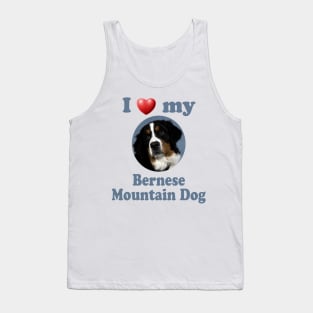 I Love My Bernese Mountain Dog Tank Top